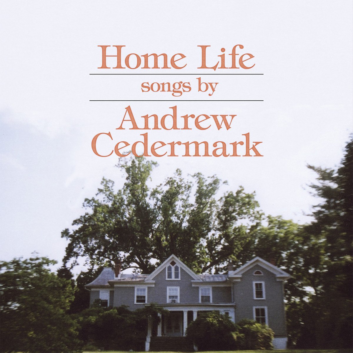 andrew-cedarmark-home-life-cover