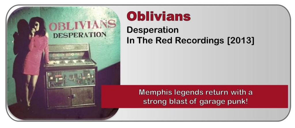Oblivians: Desperation [Album Review] – The Fire Note