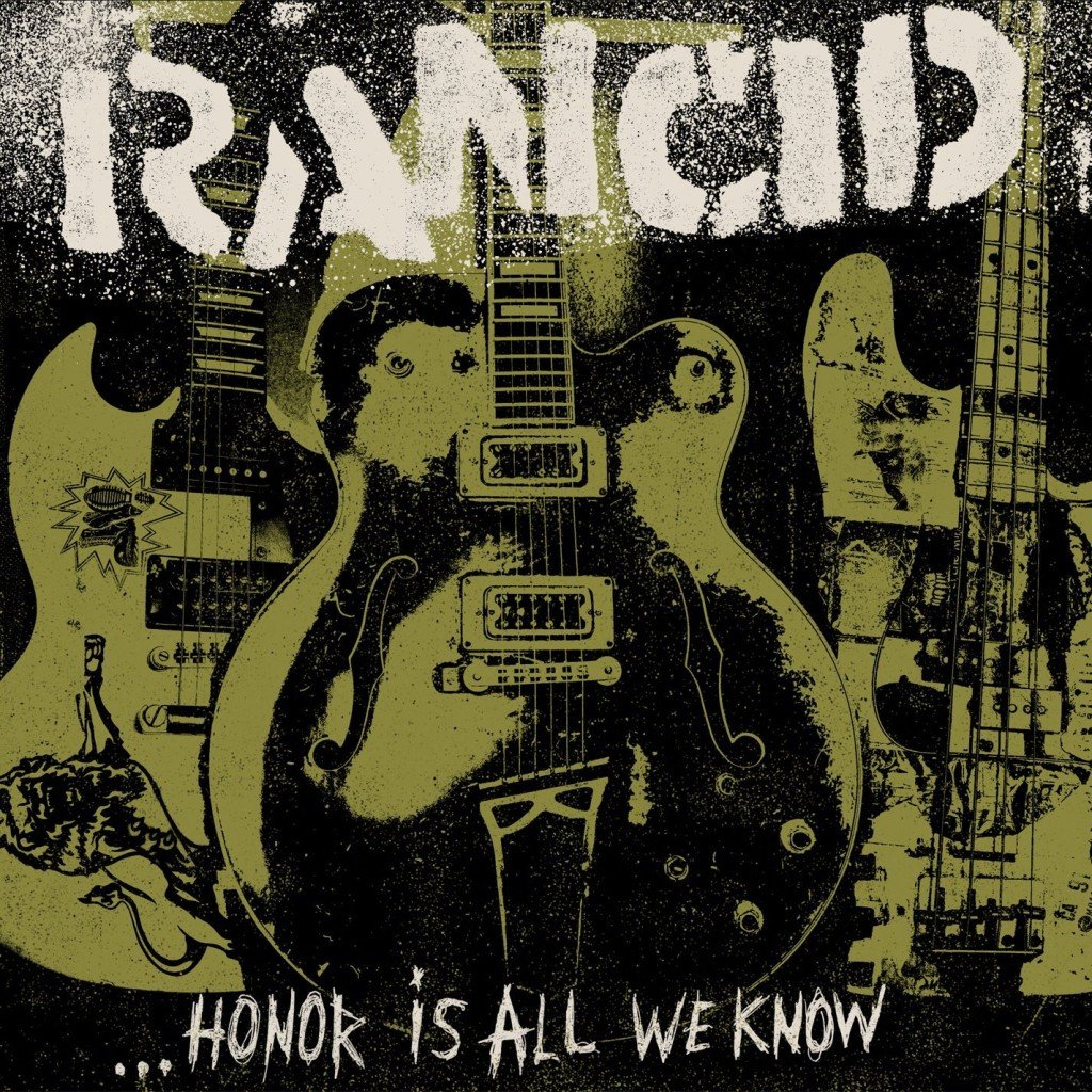 rancid-honor-is-all-we-know