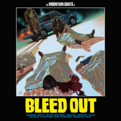 The Mountain Goats: Bleed Out [Album Review]