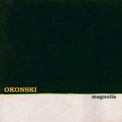 Okonski: Magnolia [Album Review]