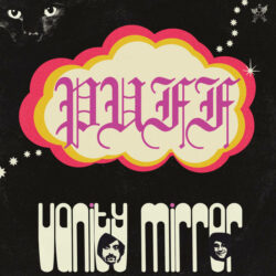 Vanity Mirror: Puff [Album Review]