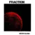 Fraction: Moon Blood [Classic Album Revisit]