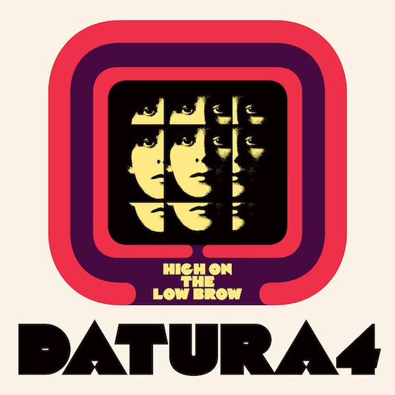 Datura4 - High on the Low Brow album cover